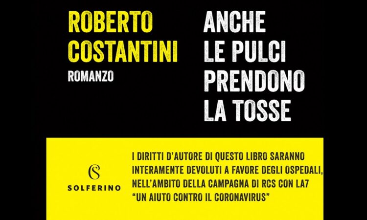 Immagine Booktrailer Anche le pulci prendono la tosse di Roberto Costantini